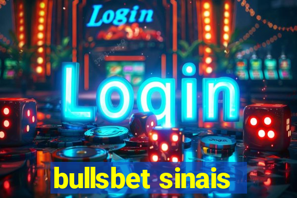 bullsbet sinais